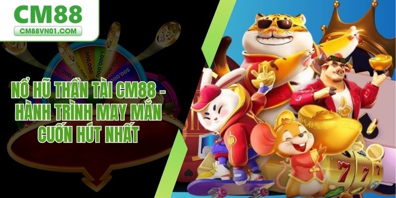 Nổ hũ thần tài